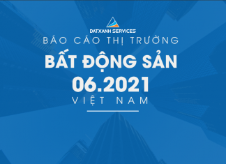 Thị trường bất động sản 06.2021