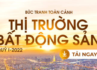 ĐĂNG KÝ NHẬN BÁO CÁO NGHIÊN CỨU THỊ TRƯỜNG BẤT ĐỘNG SẢN QUÝ 1 – 2022
